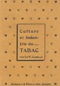 Culture et industrie du tabac au Québec (1898)